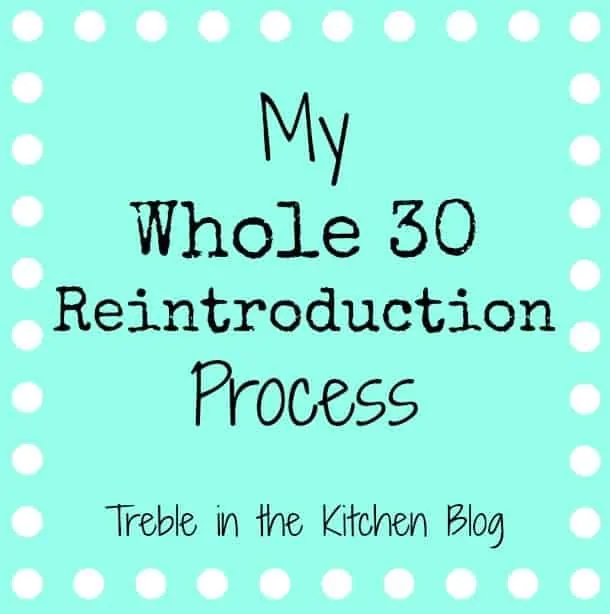Whole 30 Reintroduction