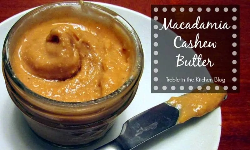 macadamia nut butter via treble in the kitchen.jpg