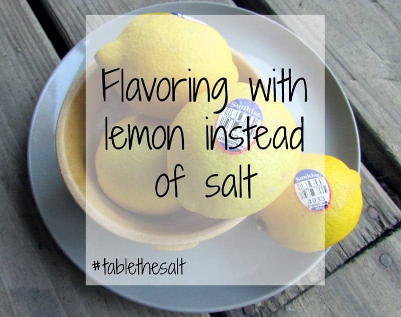 flavoring with lemon instead of salt.jpg