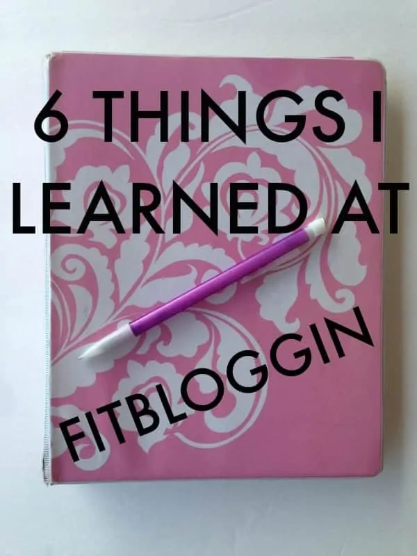 Things I Learned at Fitbloggin' via Treble in the Kitchen