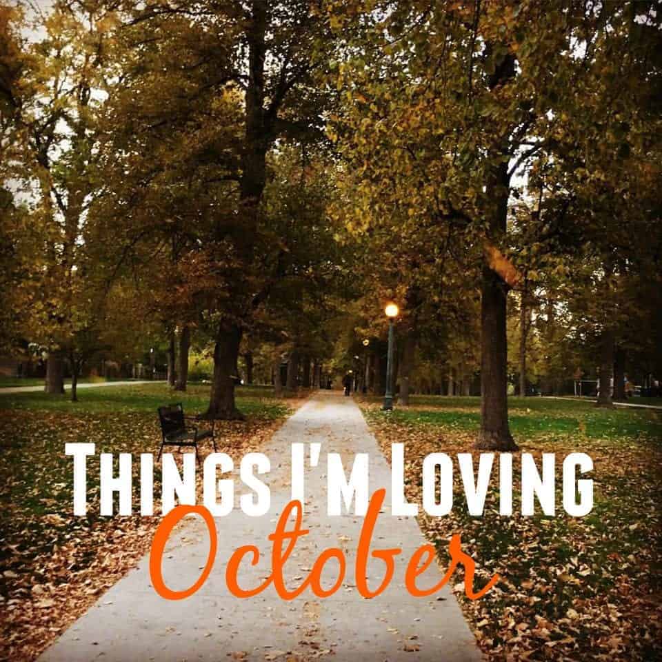Things I'm Loving October from Treble in the Kitchen