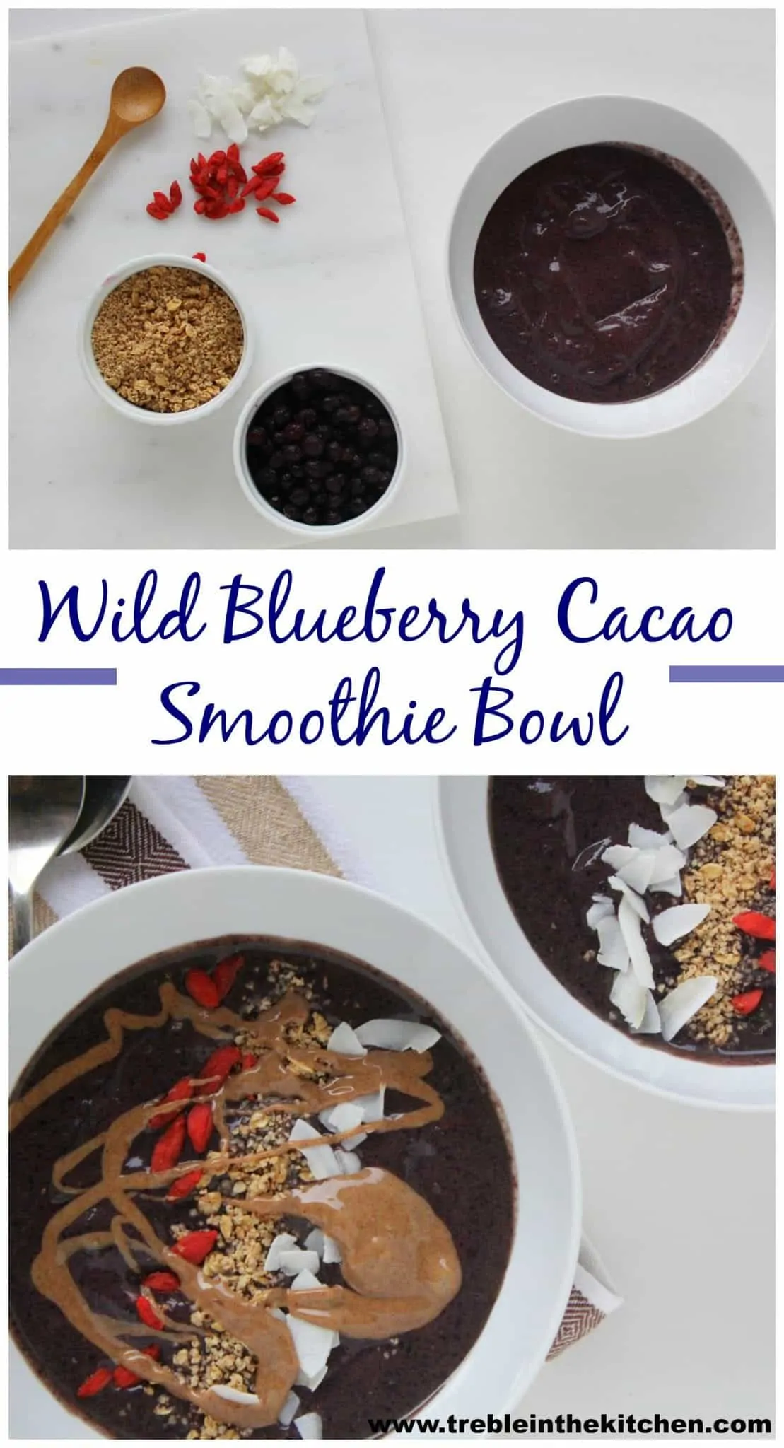 Wild Blueberry Cacao Smoothie Bowl from Treble in the Kitchen