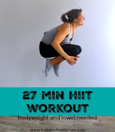 27 Min HIIT Workout from treble in the kitchen
