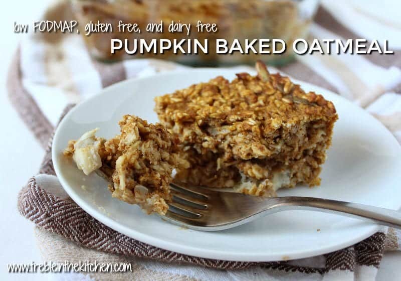Pumpkin Baked Oatmeal from Treble in the Kitchen low FODMAP, gluten free, dairy free