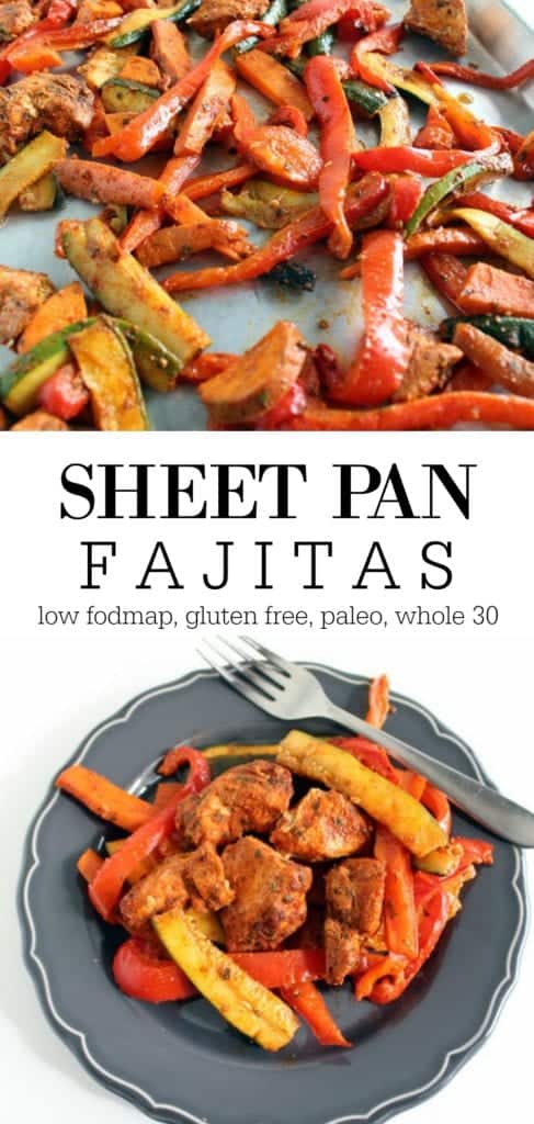 Sheet Pan Fajitas low FODMAP, gluten free, grain free, paleo, whole 30