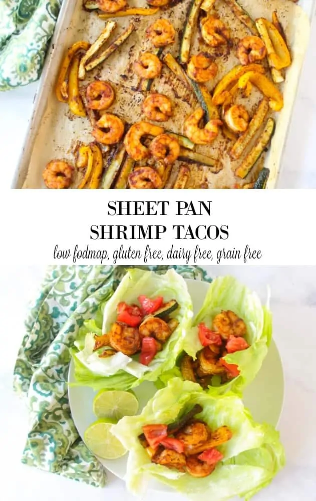low fodmap sheet pan shrimp tacos - low fodmap taco #lowfodmap #sheetpan #onepan #easydinner #glutenfree #grainfree #dairyfree
