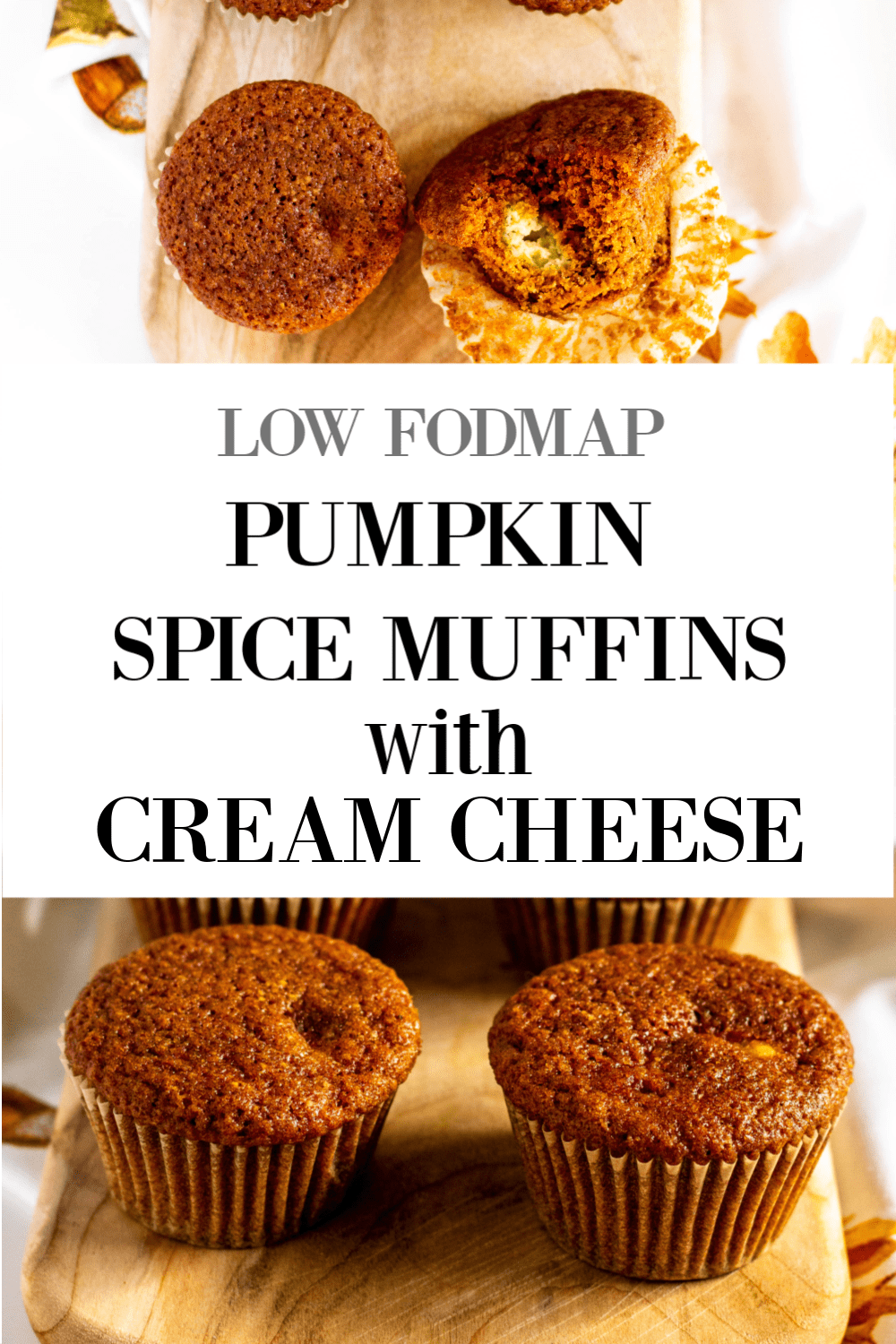 Pumpkin Spice Muffins with Cream Cheese #lowfodmaprecipes #glutenfreerecipes #lactosefree