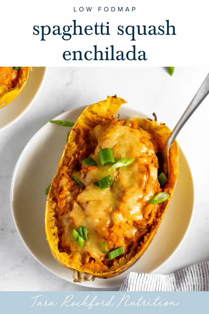 Spaghetti Squash Enchiladas #lowfodmap #healthydinner #tararochfordnutrition