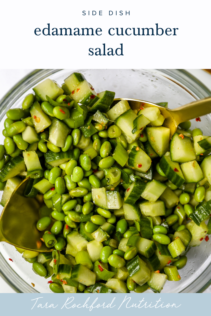 Edamame Cucumber Salad #saladrecipe #tararochfordnutrition